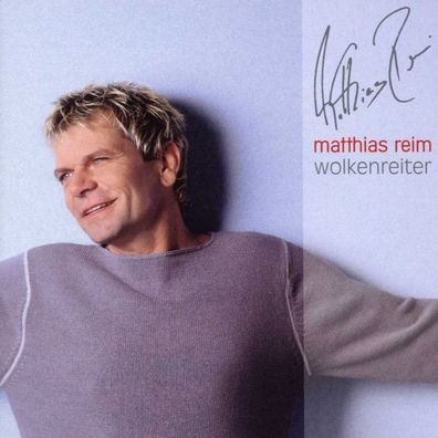 Matthias Reim: Wolkenreiter - Electrola 5269812 - (CD / Titel: H-P)