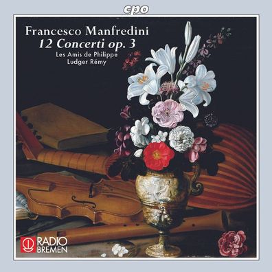 Francesco Onofrio Manfredini (1684-1762): Concerti op.3 Nr.1-1