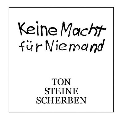 Ton Steine Scherben: Keine Macht für Niemand - David Volksmund 107772 - (CD / K)