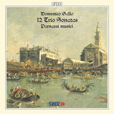 Domenico Gallo (1730-1768): 12 Triosonaten - CPO 0761203971725