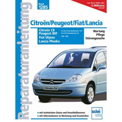 Peugeot 807 2002-2005 Reparaturanleitung Werkstatthandbuch Bucheli Verlag