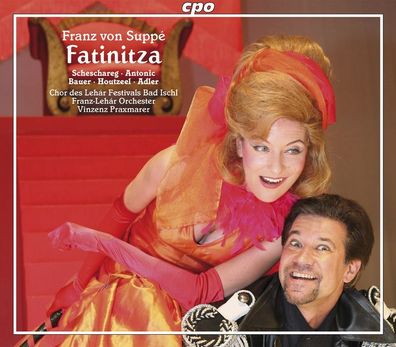 Franz von Suppe (1819-1895): Fatinitza - CPO 0761203720224 - (