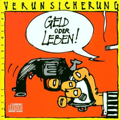 Erste Allgemeine Verunsicherung (EAV): Geld oder Leben - Unive