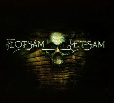 Flotsam And Jetsam: Flotsam And Jetsam: Flotsam And Jetsam - A