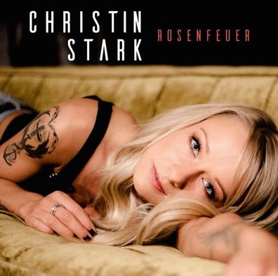 Christin Stark: Rosenfeuer - Ariola - (CD / R)