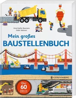 Mein großes Baustellenbuch von Anne-Sophie Baumann (2015, Gebundene Ausgabe)