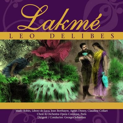 Delibes, eo-Lakme - zyx/classi CLA 10166-2 - (Musik / Titel: A-G)