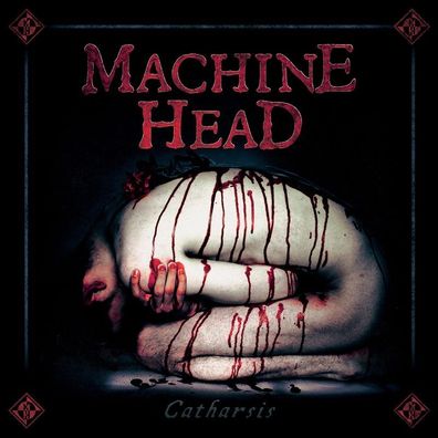 Machine Head: Machine Head: Catharsis - Nuclear Blast - (CD / C)