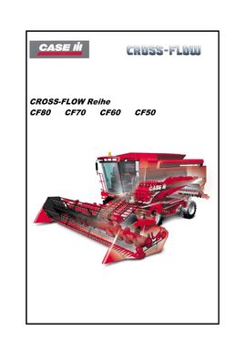 Werkstatthandbuch Case Mähdrescher Cross-Flow SERIE 80 Wartungs-Handbuch