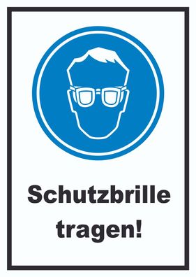 Schutzbrille tragen Schild