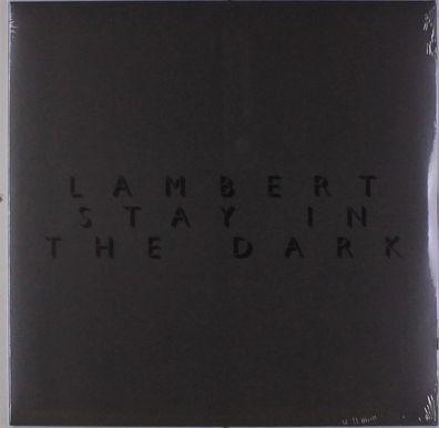 Lambert: Lambert: Stay In The Dark - Universal Music - (LP / S)