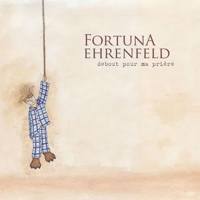 Fortuna Ehrenfeld: Debout Pour Ma Prière - Grand Hotel - (CD