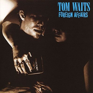 Tom Waits: Tom Waits: Foreign Affairs - Epitaph Europe - (CD