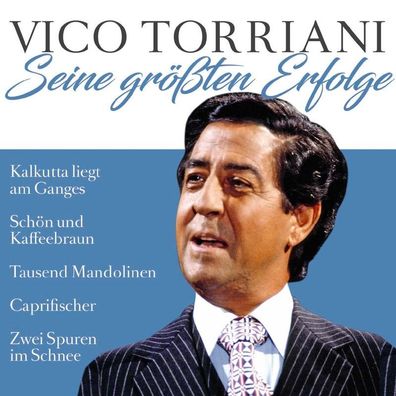 Vico Torriani: Seine größten Erfolge - zyx - (CD / Titel: Q-Z)