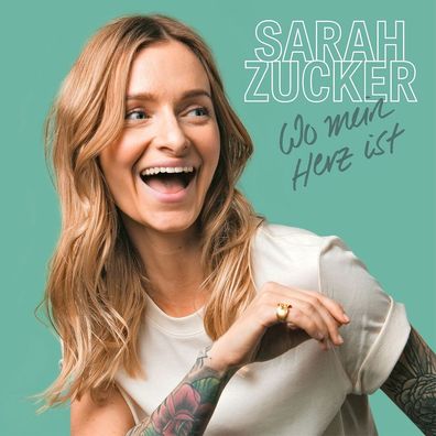 Sarah Zucker: Wo mein Herz ist - Airforce1 - (CD / W)