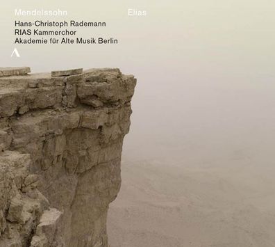 Felix Mendelssohn Bartholdy (1809-1847): Elias - Accentus - (
