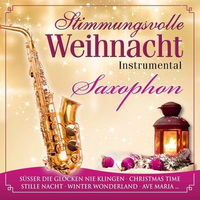 Stimmungsvolle Weihnacht 5Saxophon - - (CD / Titel: Q-Z)