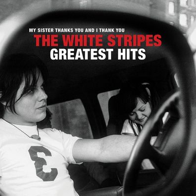 The White Stripes: The White Stripes Greatest Hits - Sony - (