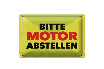 Blechschild Hinweis 12x18 cm Bitte Motor abstellen Schild