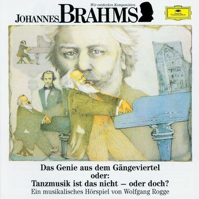 Wir entdecken Komponisten: Brahms - DGG - (CD / Titel: H-Z)