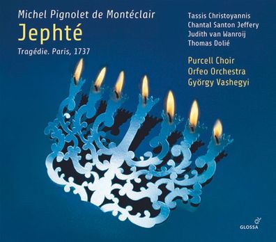 Michel Pignolet de Monteclair (1667-1737): Jephte - Glossa - (CD / Titel: H-Z)