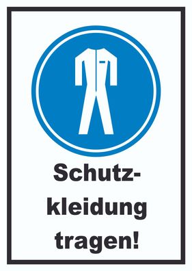 Schutzkleidung tragen Schild