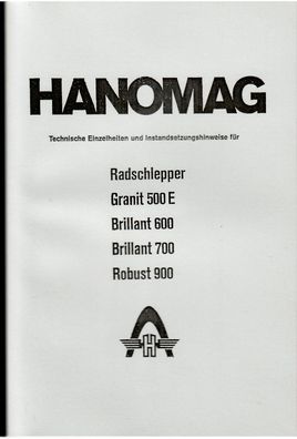 Reparaturanleitung & Technische Einzelheiten Hanomag, Radschlepper, Robust, Granit,