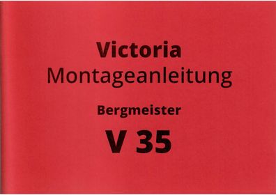 Reparaturanleitung Victoria Bergmeister V 35, Motorrad, Oldtimer, Klassiker