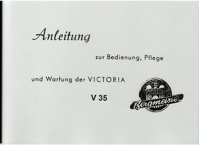 Bedienungsanleitung Victoria Bergmeister V 35, Motorrad, Oldtimer, Klassiker