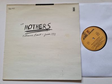 The Mothers/ Frank Zappa - Fillmore East - June 1971 Vinyl LP France