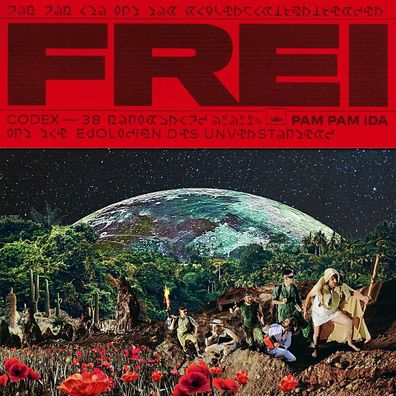 Pam Pam Ida: Frei - F.A.M.E. - (CD / F)