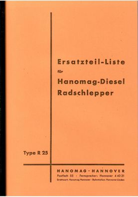 Ersatzteilliste für Hanomag Diesel Radschlepper Typ R 25
