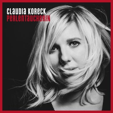 Claudia Koreck: Perlentaucherin - We Love - (CD / P)