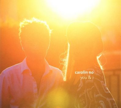 Carolin No: You & I - FUEGO - (CD / Y)