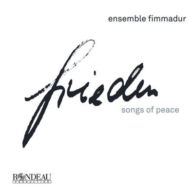 Various: Fimmadur - Frieden, Songs of Peace: - Rondeau - (CD