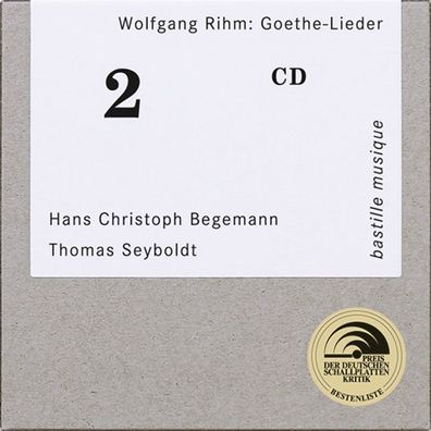 Wolfgang Rihm: Lieder nach Goethe und Schiller - bastille musique - (CD / Titel: H-Z)