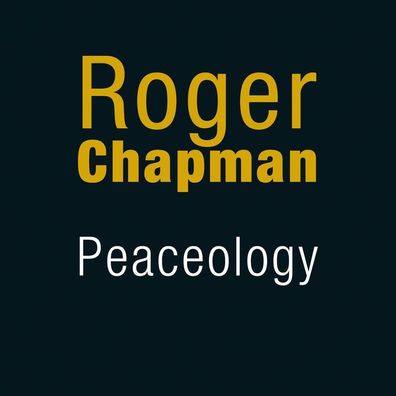 Roger Chapman: Peaceology - Hypertension - (CD / Titel: Q-Z)
