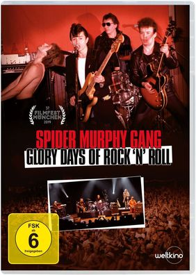 Spider Murphy Gang - Glory Days of Rock 'n' Roll - Weltkino Fi