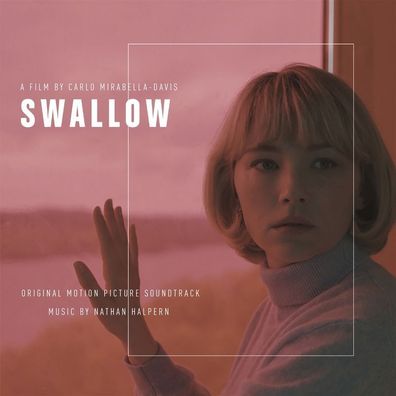 Swallow (Original Motion Picture Soundtrack) - - (AudioCDs / Hörspiel / Hörbuch)