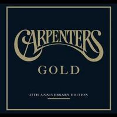 The Carpenters: Gold (35th Anniversary Edition) - - (CD / G)