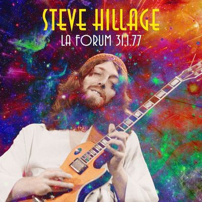 Steve Hillage: Los Angeles Forum 1977 (Digipak) - - (CD / Titel: A-G)