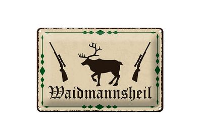 Blechschild Spruch 12x18 cm Waidmannsheil Jäger Gruß Deko Schild