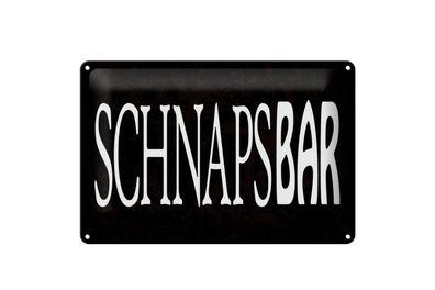 Blechschild Spruch 12x18cm Schnapsbar Alkohol Kneipe schwarzes Deko Schild