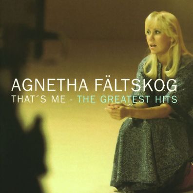 Agnetha Fältskog: That's Me-The Greatest Hits - - (CD / T)