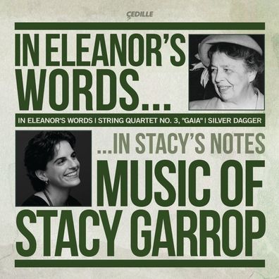 Stacy Garrop: Silver Dagger/Eleanor's Words/String Quartet 3