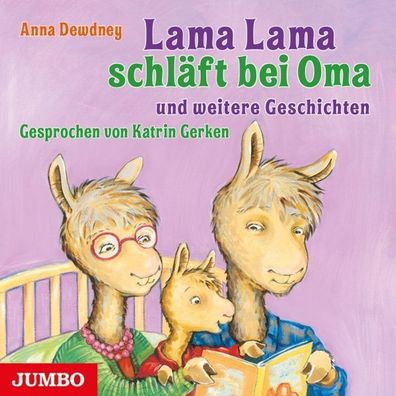 Lama Lama schläft bei Oma und weitere Geschichten - - (AudioCDs / Hörspiel / Hörbuch)