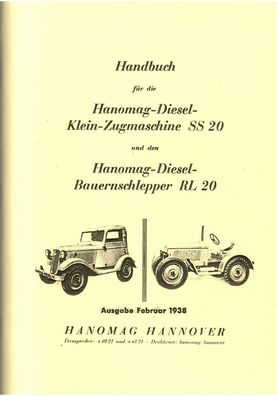 Bedienungsanleitung Hanomag, SS 20, RL 20, Zugmaschiene, Bauernschlepper