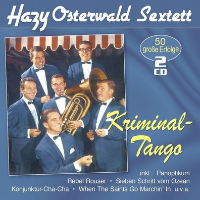 Hazy Osterwald: Kriminal-Tango: 50 große Erfolge - - (CD / Titel: H-P)