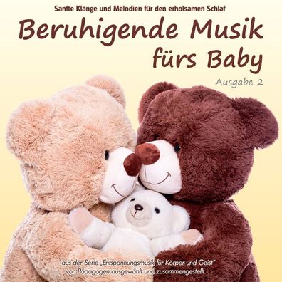 Beruhigende Musik fürs Baby 2 - - (AudioCDs / Sonstiges)