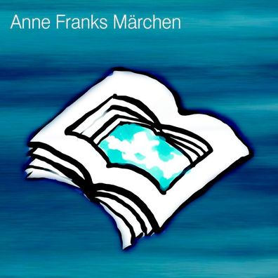 Anne Franks Märchen - - (AudioCDs / Hörspiel / Hörbuch)